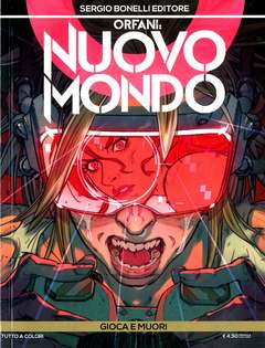 Orfani 34 Nuovo Mondo 10