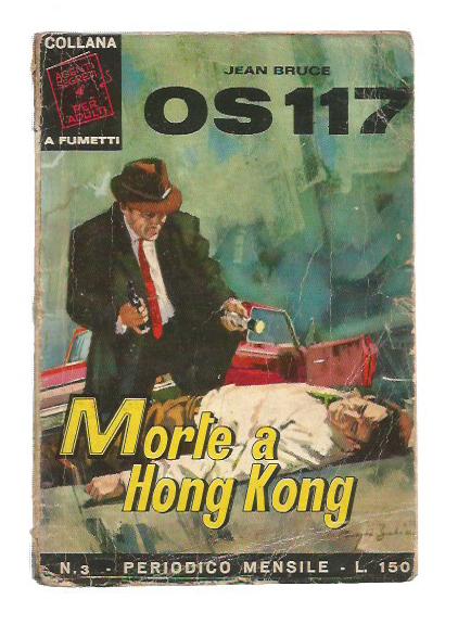Jean Bruce OS 117 n. 3 - Morte a Hong Kong - Edizioni Sepim
