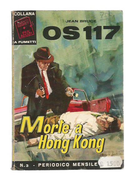 Jean Bruce OS 117 n. 3 - Morte a Hong Kong - Edizioni Sepim
