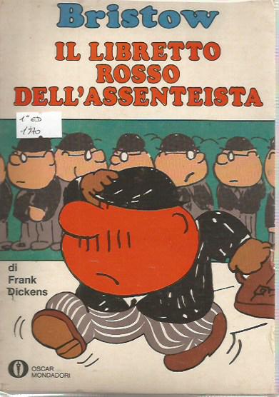 Oscar Mondadori n.544 BRISTOW LIBRETTO ROSSO ASSENTEISTA