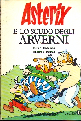 Oscar Mondadori n.853 ASTERIX E LO SCUDO DEGLI AVERNI