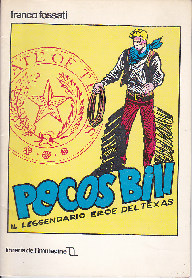 Pecos Bill il leggendario eroe del Texas