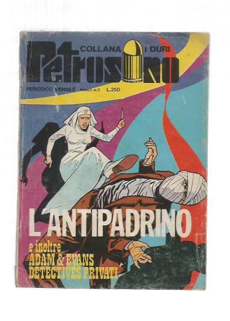 Petrosino n. 3 - L'antipadrino - Collana i Duri - Edizioni U.P.