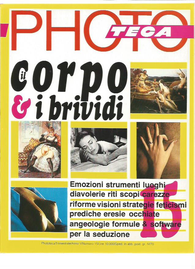 Phototeca n.15 - Il corpo e i brividi