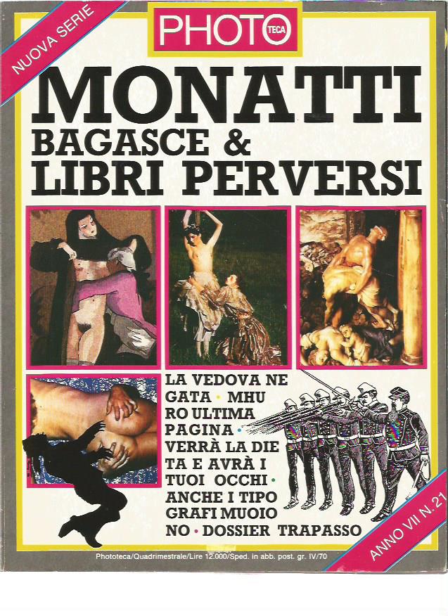 Phototeca n.21 - Monatti Bagasce e Libri Perversi
