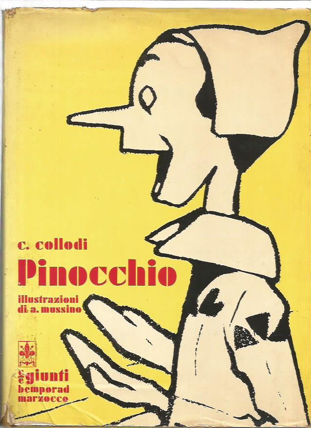 Pinocchio - Carlo Collodi Antonio Mussino