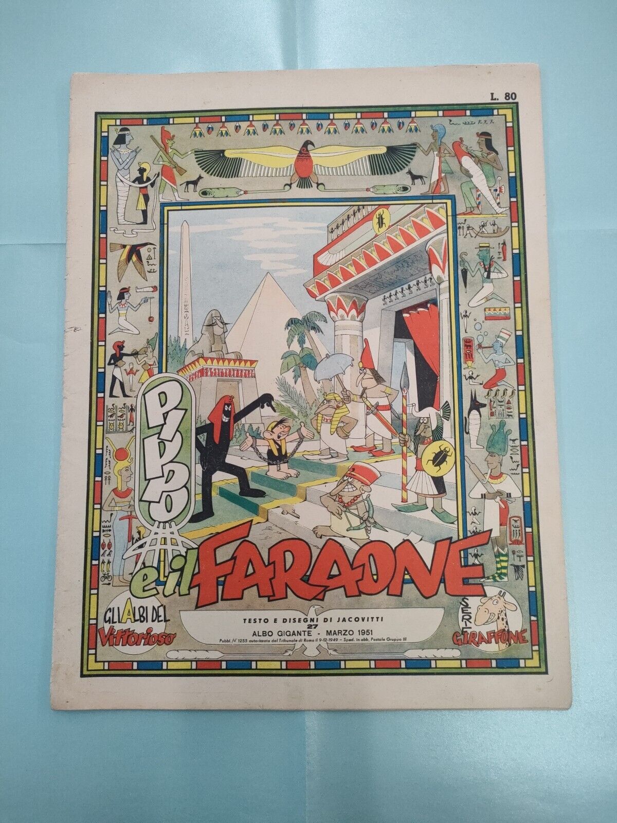 Il vittorioso - Pippo il Faraone - 1951 Benito Jacovitti