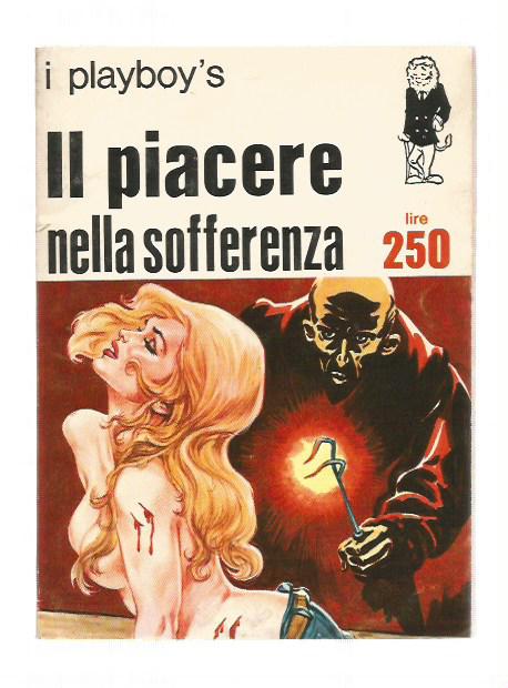 I playboys n. 10  Il piacere della sofferenza - 1969