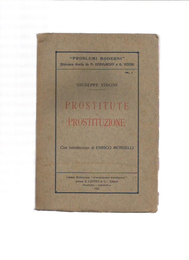 Problemi Moderni - Prostitute e prostituzione