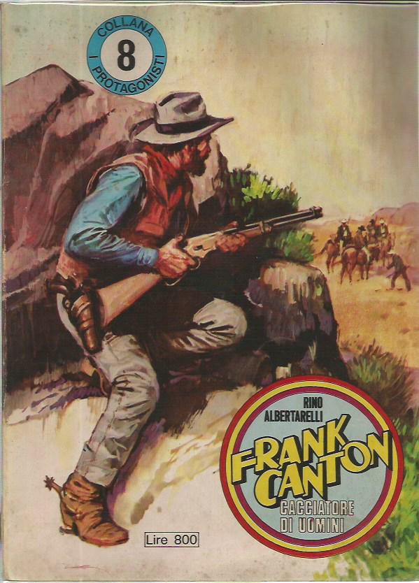I Protagonisti n. 8 Frank Canton