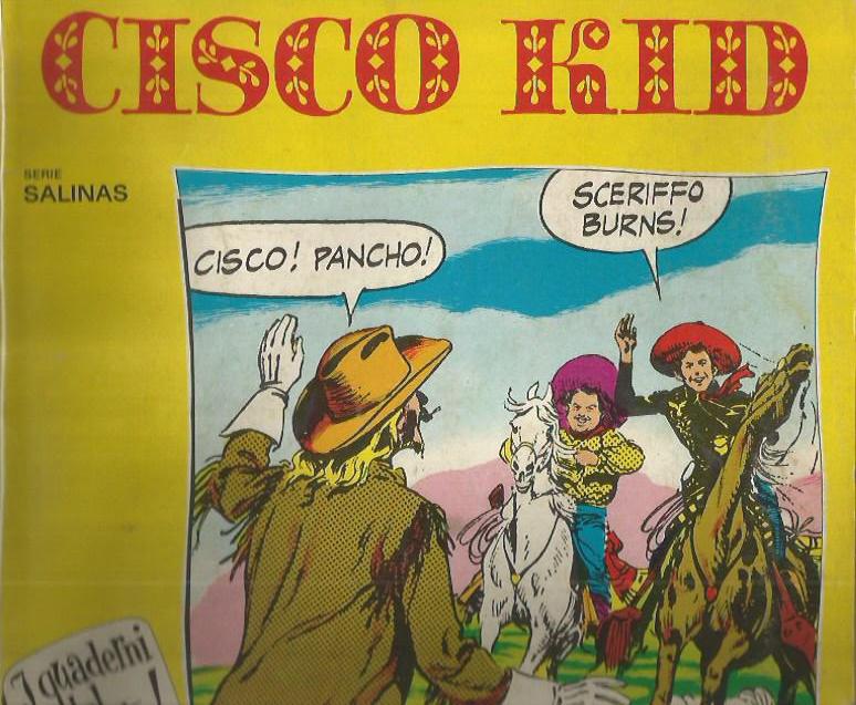 Quaderni del fumetto n. 8 Cisco Kid