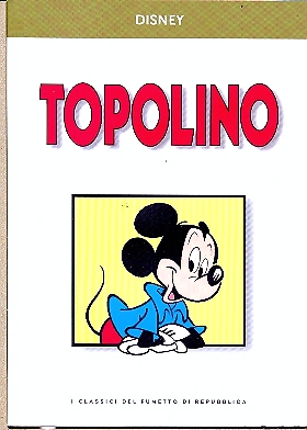 Classici del fumetto di Repubblica n. 9 - TOPOLINO
