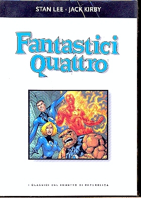 Classici del fumetto di Repubblica n.17 - I FANTASTICI QUATTRO