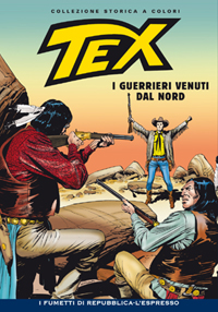 Tex collezione storica a colori 101 I GUERRIERI VENUTI DAL NORD