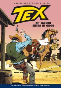 Tex collezione storica a colori  11 KIT CARSON ENTRA IN GIOCO