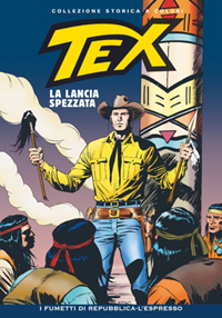 Tex collezione storica a colori  40 LA LANCIA SPEZZATA