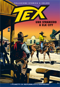 Tex collezione storica a colori  98 UNO STRANIERO A ELK CITY
