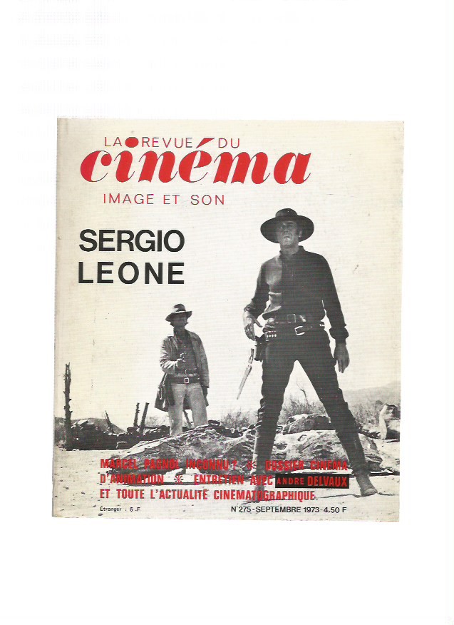 Sergio Leone - La Revue du Cinma - Image et son