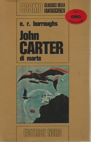 Cosmo Oro - Carter di Marte - Burroughs