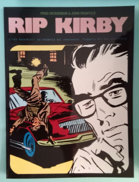 Rip Kirby - Oro maledetto/Vendetta del camaleonte/Trappola
