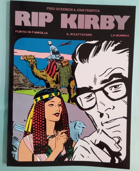 Rip Kirby - Furto in famiglia/Ricattatore/Mummia