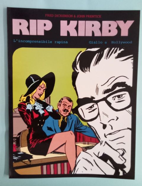 Rip Kirby - Incomprensibile rapina/Giallo a Hollywood