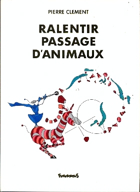 Clemet - Ralentir passage d'animaux