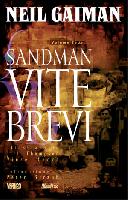 Sandman (v.07) Vite Brevi (II Ediz)