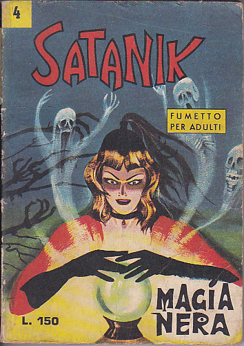 Satanik n.  4 - Magia nera - 20 Febbraio 1965 Magnus