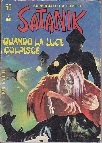 Satanik n. 56 - Quando la luce - 01/03/1967