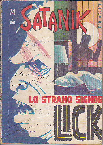 Satanik n. 74 - Strano signor Lick - 08/11/1967