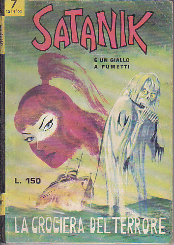 Satanik n.  7 - Crociera del terrore - 15/04/1965 Magnus