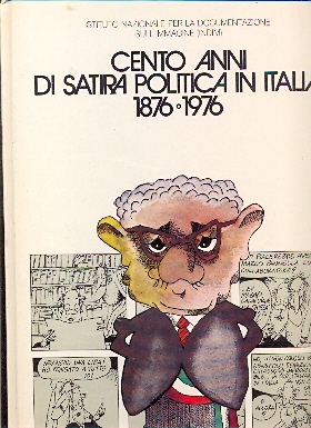 Cento anni di Satita Politica in Italia 1878-1976