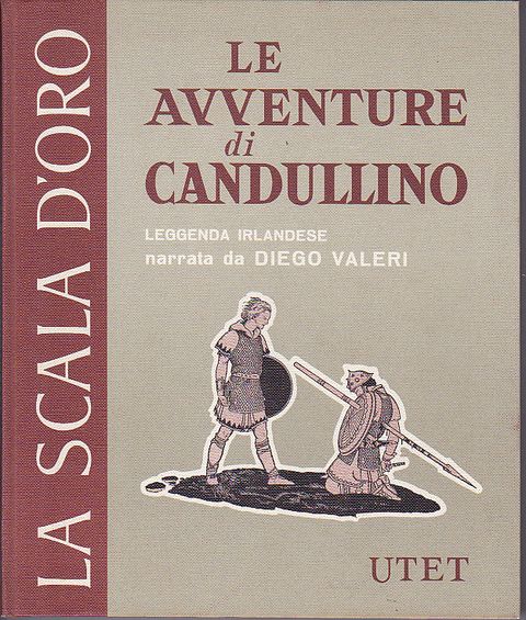 La Scala D'Oro serie quinta n.3 - Le avventure di Candullino
