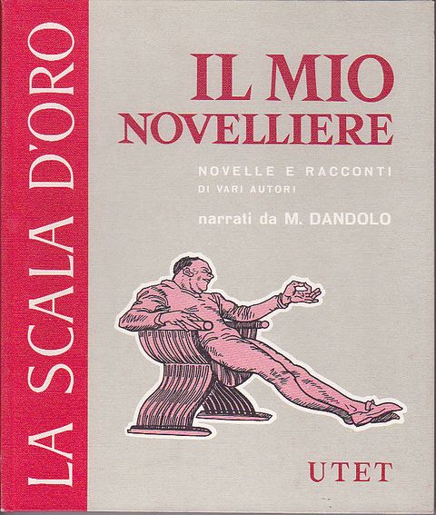 La Scala D'Oro serie terza n.2 - Il mio novelliere