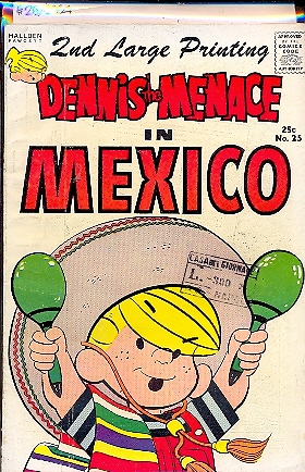 DENNIS THE MENACE  IN MEXICO n.25