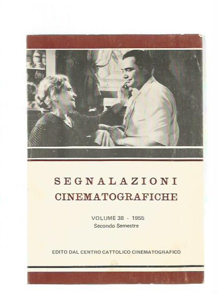 SEGNALAZIONI CINEMATOGRAFICHE Vol 38 1955