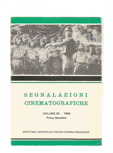 SEGNALAZIONI CINEMATOGRAFICHE Vol 43 1958