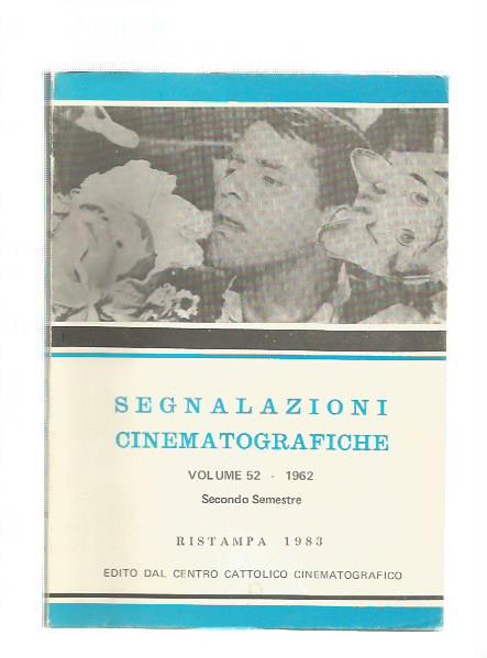 SEGNALAZIONI CINEMATOGRAFICHE Vol 52 1962