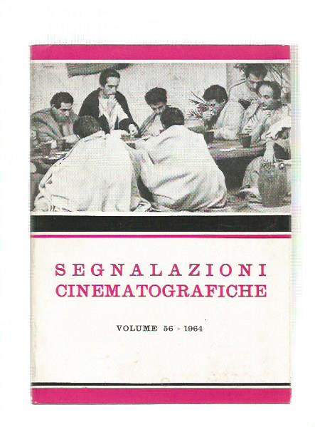 SEGNALAZIONI CINEMATOGRAFICHE Vol 56 1964