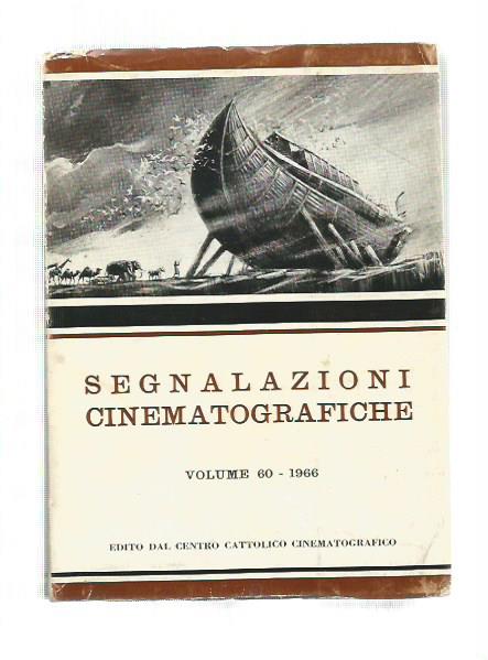 SEGNALAZIONI CINEMATOGRAFICHE Vol 60 1966