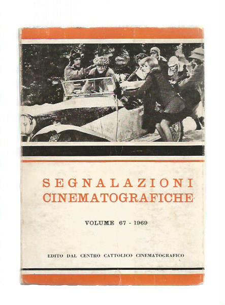 SEGNALAZIONI CINEMATOGRAFICHE Vol 67 1969