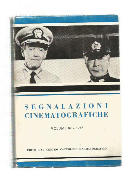 SEGNALAZIONI CINEMATOGRAFICHE Vol 82 1977