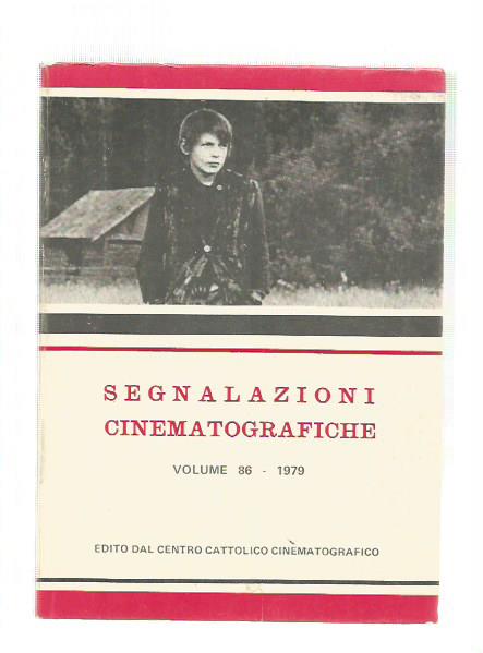SEGNALAZIONI CINEMATOGRAFICHE Vol 86 1979