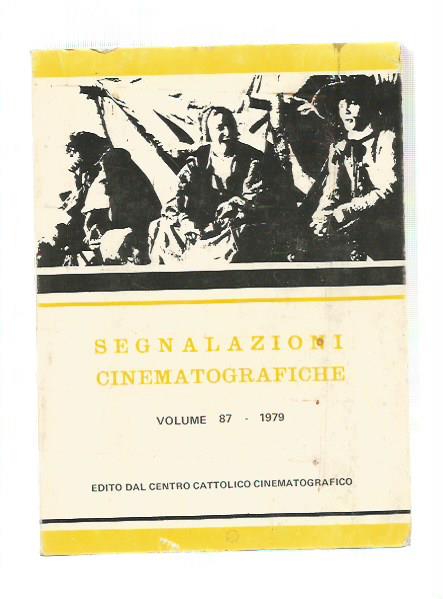 SEGNALAZIONI CINEMATOGRAFICHE Vol 87 1979