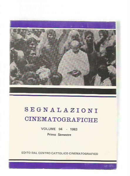 SEGNALAZIONI CINEMATOGRAFICHE Vol 94 1983