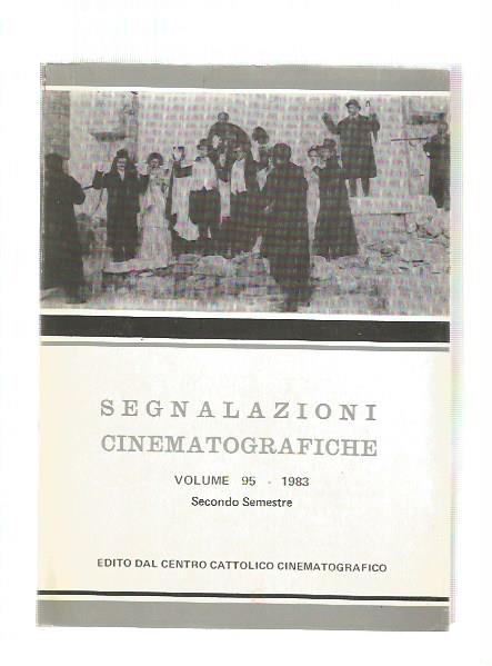 SEGNALAZIONI CINEMATOGRAFICHE Vol 95 1983