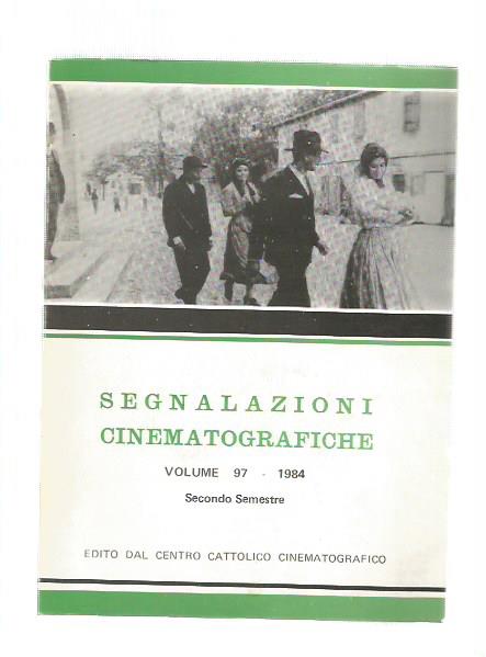SEGNALAZIONI CINEMATOGRAFICHE Vol 97 1984