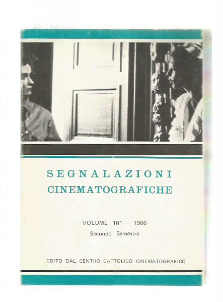 SEGNALAZIONI CINEMATOGRAFICHE Vol 101 1986