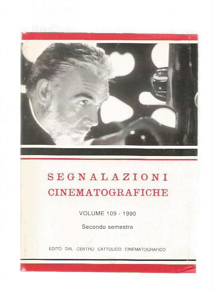 SEGNALAZIONI CINEMATOGRAFICHE Vol 109 1990